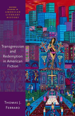 Cover image: Transgression and Redemption in American Fiction 9780192608109