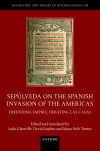 表紙画像: Sepúlveda on the Spanish Invasion of the Americas 9780198863823