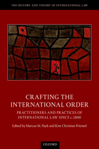 表紙画像: Crafting the International Order 9780198863830