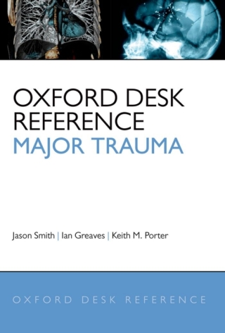 表紙画像: Oxford Desk Reference: Major Trauma 9780199543328