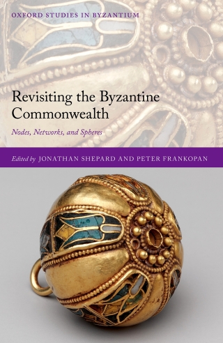 Imagen de portada: Revisiting the Byzantine Commonwealth 1st edition 9780198864097