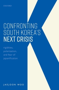 Titelbild: Confronting South Korea's Next Crisis 9780192633422