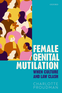 Cover image: Female Genital Mutilation 9780198864608