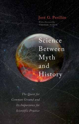 Cover image: Science Between Myth and History 9780191897399