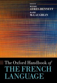 Cover image: The Oxford Handbook of the French Language 1st edition 9780198865131