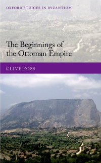 Cover image: The Beginnings of the Ottoman Empire 9780198865438