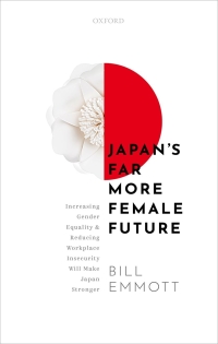 Cover image: Japan's Far More Female Future 9780198865551
