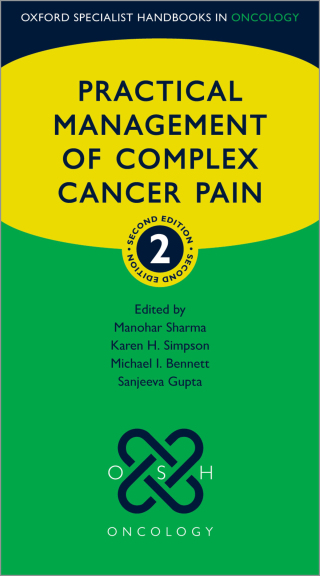 Cover image: Practical Management of Complex Cancer Pain 2nd edition 9780192635143