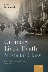 Cover image: Ordinary Lives, Death, and Social Class 9780198865780