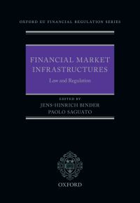 Imagen de portada: Financial Market Infrastructures: Law and Regulation 9780198865858