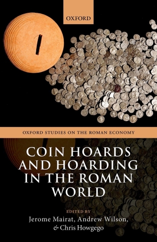 Cover image: Coin Hoards and Hoarding in the Roman World 9780198866381