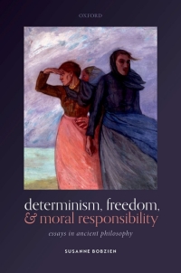 Imagen de portada: Determinism, Freedom, and Moral Responsibility 9780198866732