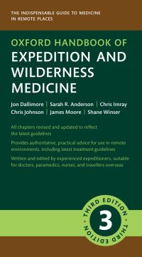 Cover image: Oxford Handbook of Expedition and Wilderness Medicine 3rd edition 9780192636836