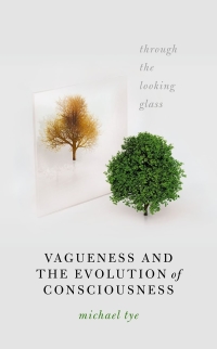 Titelbild: Vagueness and the Evolution of Consciousness 9780198867234