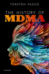 Cover image: The History of MDMA 9780198867364