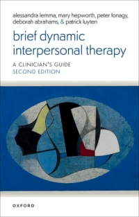 Cover image: Brief Dynamic Interpersonal Therapy 2nd edition 9780198867470