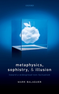 Imagen de portada: Metaphysics, Sophistry, and Illusion 9780192638830