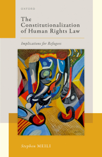 Imagen de portada: The Constitutionalization of Human Rights Law 9780198868439