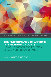 Imagen de portada: The Performance of Africa's International Courts 1st edition 9780198868477