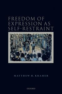 Cover image: Freedom of Expression as Self-Restraint 9780192639219