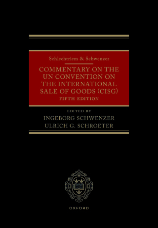 Cover image: Schlechtriem & Schwenzer: Commentary on the UN Convention on the International Sale of Goods (CISG) 5th edition 9780198868675