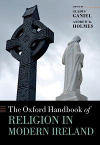 Omslagafbeelding: The Oxford Handbook of Religion in Modern Ireland 9780198868699