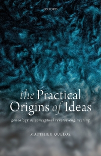 Cover image: The Practical Origins of Ideas 9780192639325