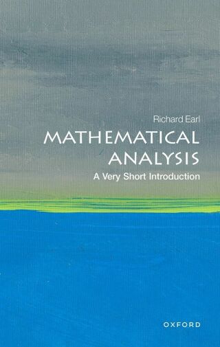 Cover image: Mathematical Analysis: A Very Short Introduction 9780198868910
