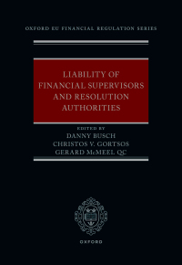 Cover image: Liability of Financial Supervisors and Resolution Authorities 9780198868934