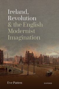 Immagine di copertina: Ireland, Revolution, and the English Modernist Imagination 9780192640215