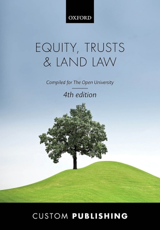 Cover image: Equity, Trusts & Land Law: Custom edition for The Open University 4th edition 9780198869375