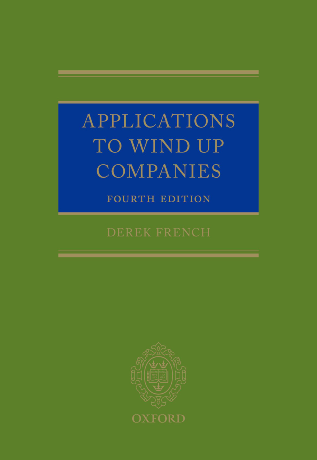 Applications to Wind up Companies 4th Edition