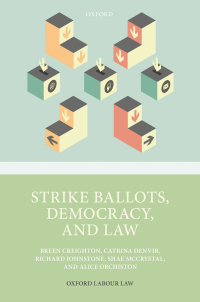 Cover image: Strike Ballots, Democracy, and Law 9780198869894
