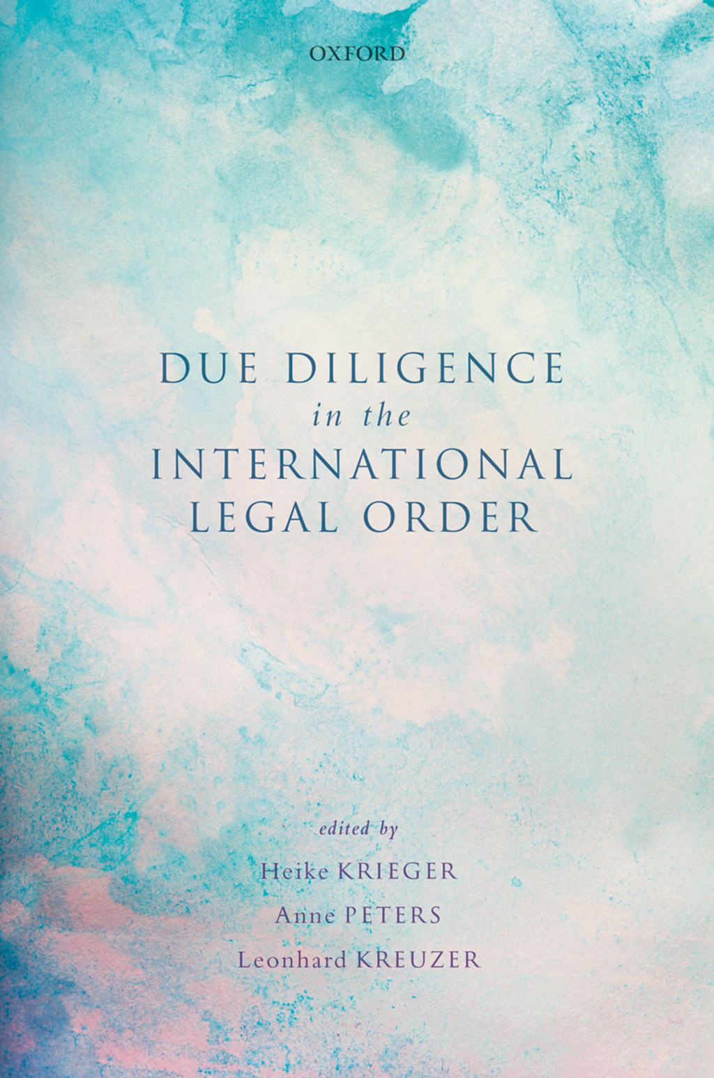 Due Diligence in the International Legal Order 1st Edition