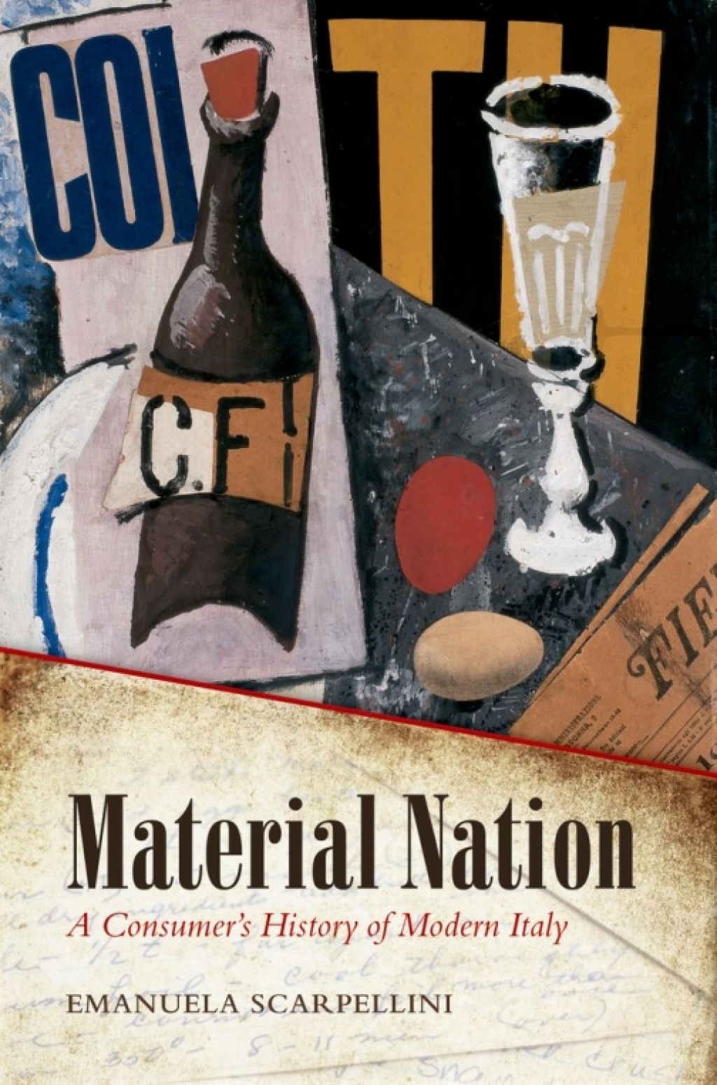 Material Nation A Consumer’s History of Modern Italy 1st Edition