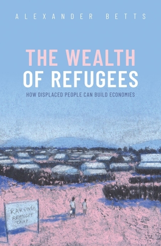 صورة الغلاف: The Wealth of Refugees 9780192643650