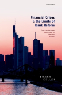 Immagine di copertina: Financial Crises and the Limits of Bank Reform 1st edition 9780192643735