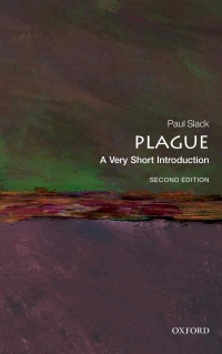Cover image: Plague: A Very Short Introduction 2nd edition 9780198871118