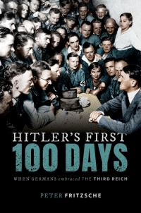 Cover image: Hitler's First Hundred Days 9780198871125