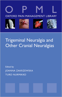 Cover image: Trigeminal Neuralgia and Other Cranial Neuralgias 9780198871606