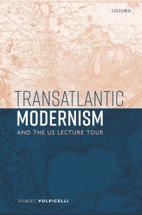 Omslagafbeelding: Transatlantic Modernism and the US Lecture Tour 9780198914792