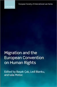 Cover image: Migration and the European Convention on Human Rights 9780192648266