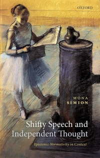 Cover image: Shifty Speech and Independent Thought 9780192648426
