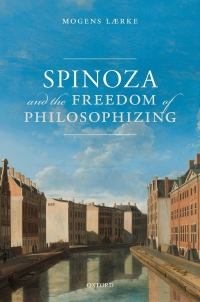 Omslagafbeelding: Spinoza and the Freedom of Philosophizing 9780192895417