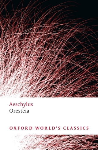 Cover image: Oresteia 9780199537815