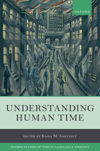 Imagen de portada: Understanding Human Time 9780192896445