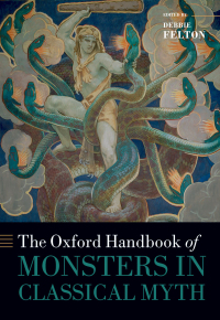 Imagen de portada: The Oxford Handbook of Monsters in Classical Myth 1st edition 9780192896506