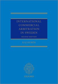 Cover image: International Commercial Arbitration in Sweden 2nd edition 9780192650467