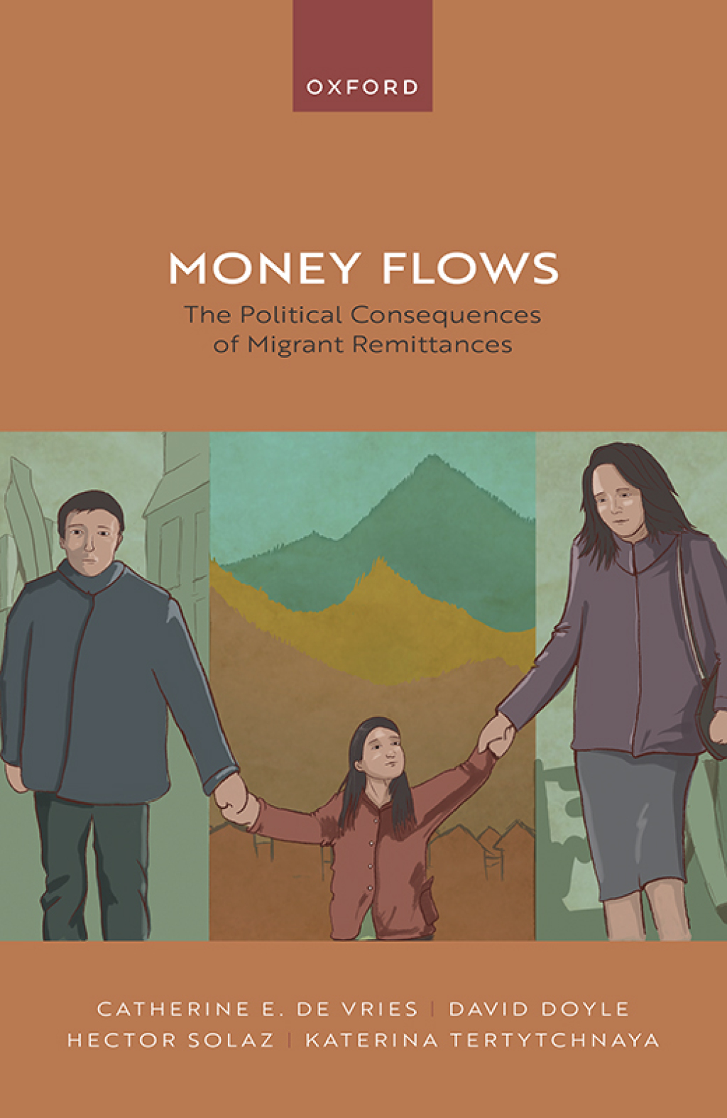 Money Flows The Political Consequences of Migrant Remittances 1st Edition