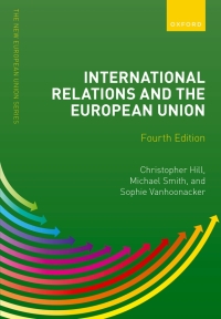 Cover image: International Relations and the European Union 4th edition 9780192897343
